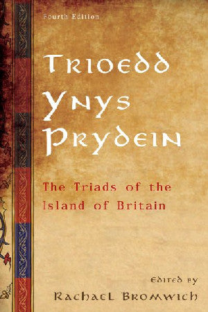 Trioedd Ynys Prydein - The Triads of the Island of Britain