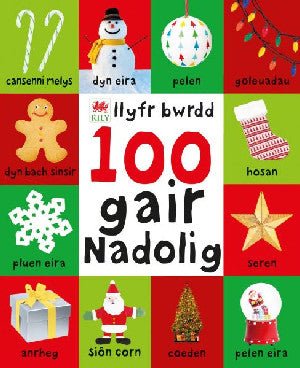 100 Gair Nadolig - Llyfr Bwrdd - Roger Priddy - Siop y Pethe