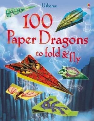 100 Paper Dragons to Fold & Fly - Siop y Pethe