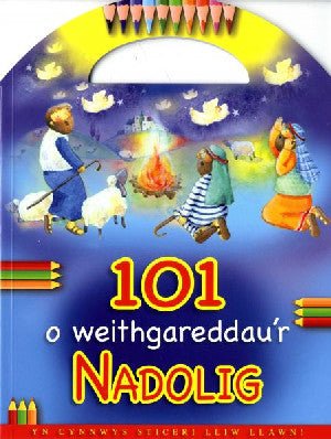 101 o Weithgareddau'r Nadolig - Bethan James - Siop y Pethe