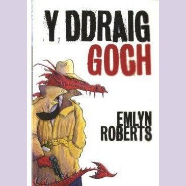 Y Ddraig Goch - Emlyn Roberts Welsh books - Welsh Gifts - Welsh Crafts - Siop y Pethe