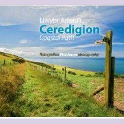Llwybr Arfordir Ceredigion Coastal Path Phil Jones Welsh books - Welsh Gifts - Welsh Crafts - Siop y Pethe