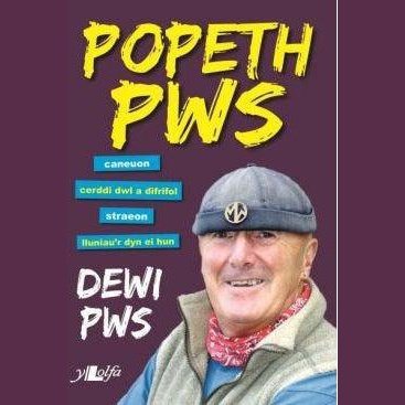 Popeth Pws Dewi Pws Welsh books - Welsh Gifts - Welsh Crafts - Siop y Pethe