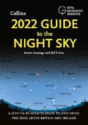 2022 Guide to the Night Sky Britain and Ireland - Storm Dunlop, Wil Tirion - Siop y Pethe