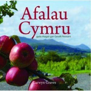 Cyfres Celc Cymru: Afalau Cymru Carwyn Graves Welsh books - Welsh Gifts - Welsh Crafts - Siop y Pethe