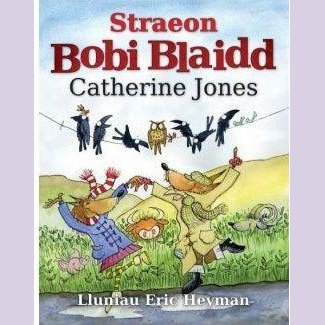 Straeon Bobi Blaidd Catherine Jones Welsh books - Welsh Gifts - Welsh Crafts - Siop y Pethe