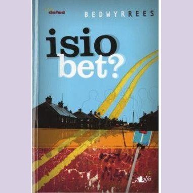 Cyfres Pen Dafad: Isio Bet? Bedwyr Rees Welsh books - Welsh Gifts - Welsh Crafts - Siop y Pethe
