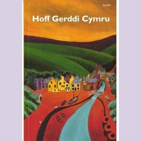 Hoff Gerddi Cymru Welsh books - Welsh Gifts - Welsh Crafts - Siop y Pethe