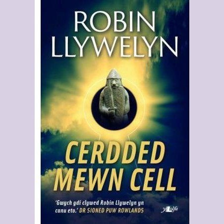 Cerdded Mewn Cell - Robin Llywelyn Llyfrau Cymraeg - Anrhegion Cymreig - Crefftau Cymreig - Siop y Pethe