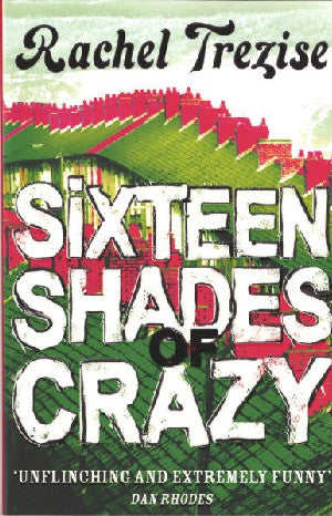 Sixteen Shades of Crazy