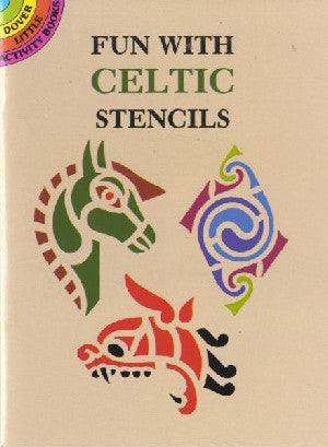 Dover Little Activity Books: Fun with Celtic Stencils
