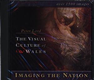 Visual Culture of Wales, The: Imaging the Nation (CD-ROM) (#30.00