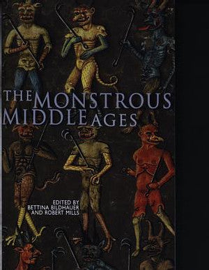 Monstrous Middle Ages, The