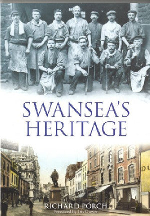 Swansea's Heritage