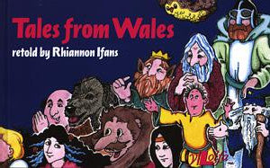 Tales from Wales - Rhiannon Ifans