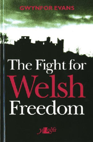 Fight for Welsh Freedom, The