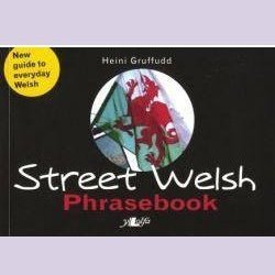 Street Welsh - Phrasebook - Siop y Pethe