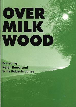 Over Milk Wood - Poems from Wales