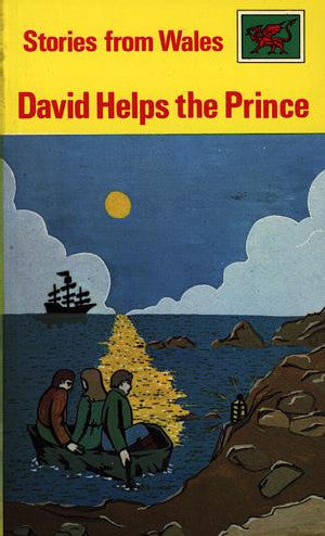 Stories from Wales Series: David Helps the Prince