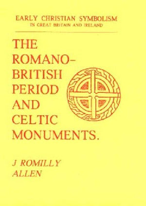 Early Christian Symbolism Series: Romano-British Period and Celti