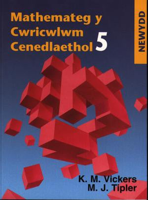 Mathemateg y Cwricwlwm Cenedlaethol Newydd - Llyfr 5
