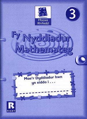 Ffocws Rhifedd 3: Fy Nyddiadur Mathemateg