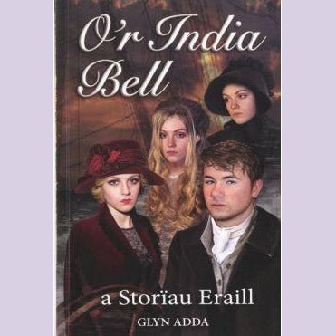 O'r India Bell a Storiau Eraill - Siop y Pethe