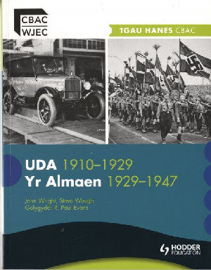 UDA 1910-1928/Yr Almaen 1929-1947