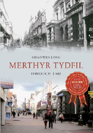 Merthyr Tydfil Through Time