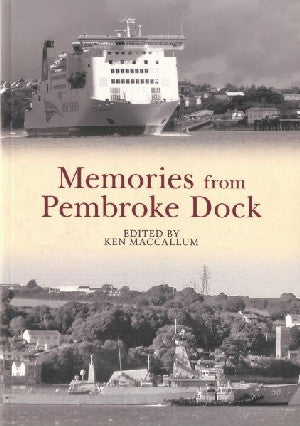 Memories from Pembroke Dock