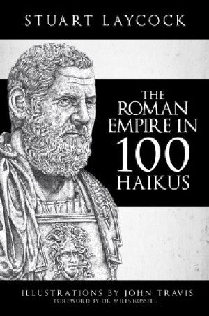 Roman Empire in 100 Haikus,the