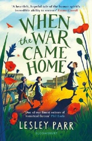 When the War Came Home - Lesley Parr