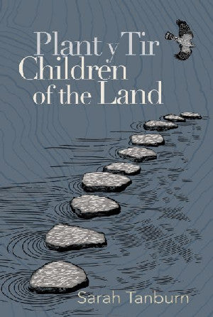 Plant y Tir / Children of the Land