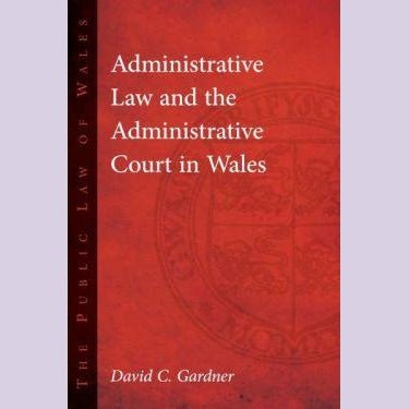 Administrative Law and the Administrative Court in Wales - Siop y Pethe