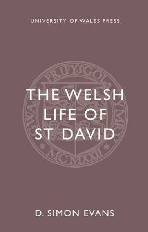 Welsh Life of St David, The