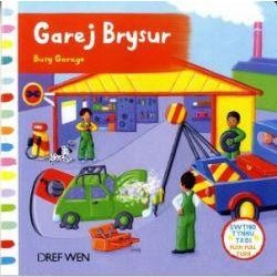 Cyfres Gwthio, Tynnu, Troi: Garej Brysur/Busy Garage - Siop y Pethe