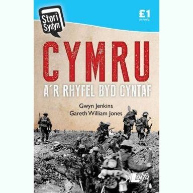 Stori Sydyn: Cymru a'r Rhyfel Byd Cyntaf - Siop y Pethe