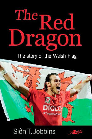 Red Dragon, The - Story of the Welsh Flag, The (Counterpacks)