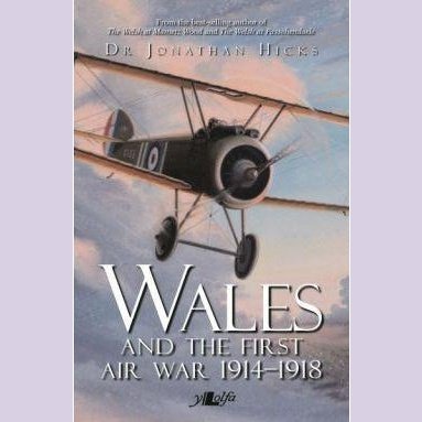 Wales and the first air war 1914-1918 - Siop y Pethe