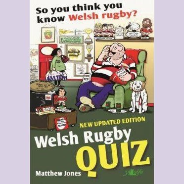 So You Think You Know Welsh Rugby? - Welsh Rugby Quiz - Siop y Pethe