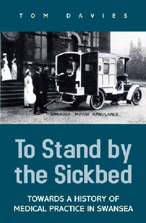 To Stand by the Sickbed