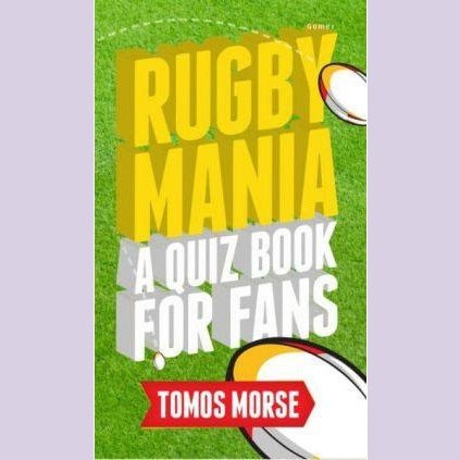 Rugby Mania - A Quiz Book for Fans - Siop y Pethe