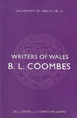 Writers of Wales: B.L. Coombes