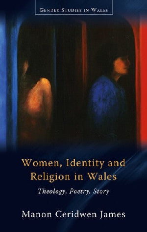 Women, Identity and Religion in Wales