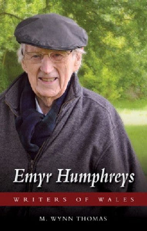 Awduron Cymru: Emyr Humphreys