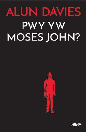 Pwy yw Moses John?
