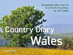 Country Diary in Wales, A