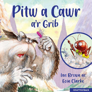 Pitw a Cawr: Y Grib