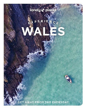 Lonley Planet: Experience Wales