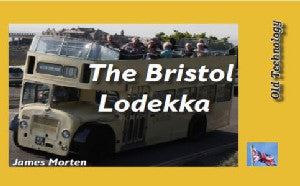 Hen Dechnoleg: The Bristol Lodekka